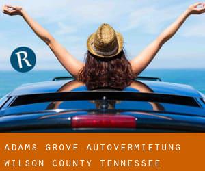 Adams Grove autovermietung (Wilson County, Tennessee)
