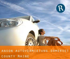 Anson autovermietung (Somerset County, Maine)