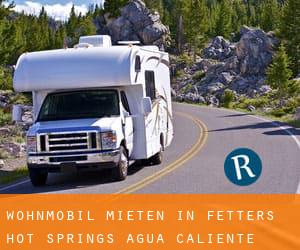 Wohnmobil mieten in Fetters Hot Springs-Agua Caliente