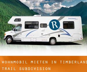 Wohnmobil mieten in Timberland Trail Subdivision