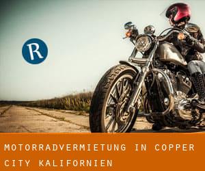 Motorradvermietung in Copper City (Kalifornien)