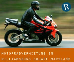 Motorradvermietung in Williamsburg Square (Maryland)