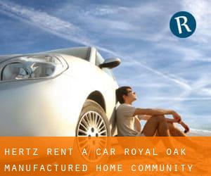 Hertz Rent A Car (Royal Oak Manufactured Home Community)