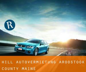 Hill autovermietung (Aroostook County, Maine)