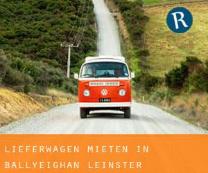 Lieferwagen mieten in Ballyeighan (Leinster)
