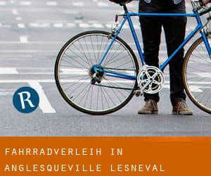 Fahrradverleih in Anglesqueville-l'Esneval
