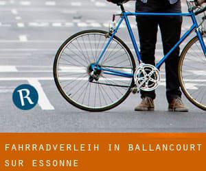 Fahrradverleih in Ballancourt-sur-Essonne