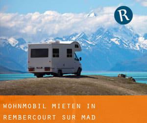 Wohnmobil mieten in Rembercourt-sur-Mad