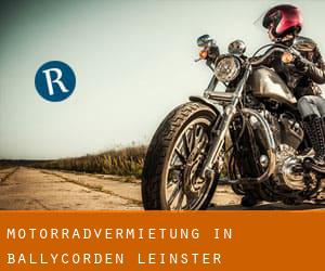 Motorradvermietung in Ballycorden (Leinster)