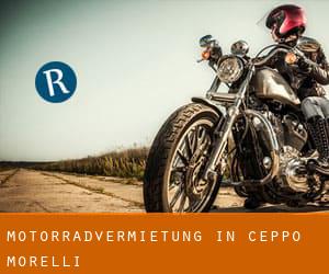Motorradvermietung in Ceppo Morelli
