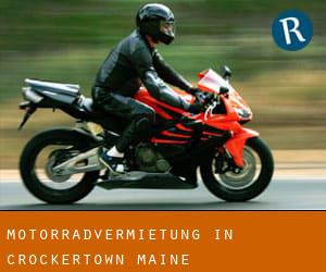 Motorradvermietung in Crockertown (Maine)
